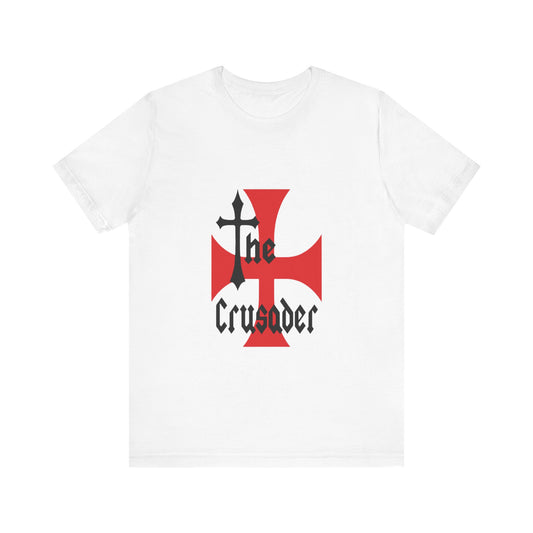 Unisex T-shirt featuring The Crusader red Templar cross with Gothic text. French medieval-inspired design for history enthusiasts, printed by Canadian or American companies with worldwide branches.